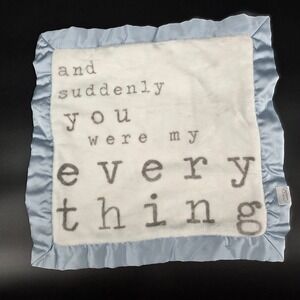 Mud Pie Baby Blanket Lovey Blue Satin Trim Sentiment Everything Plush